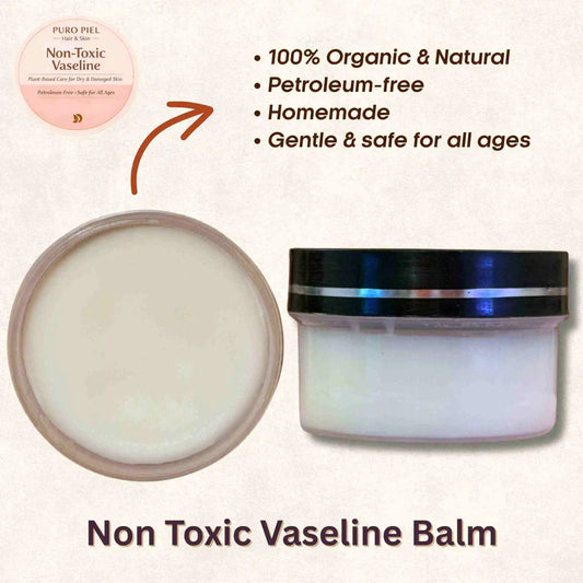 Non-Toxic Vaseline - 100% Organic & Natural